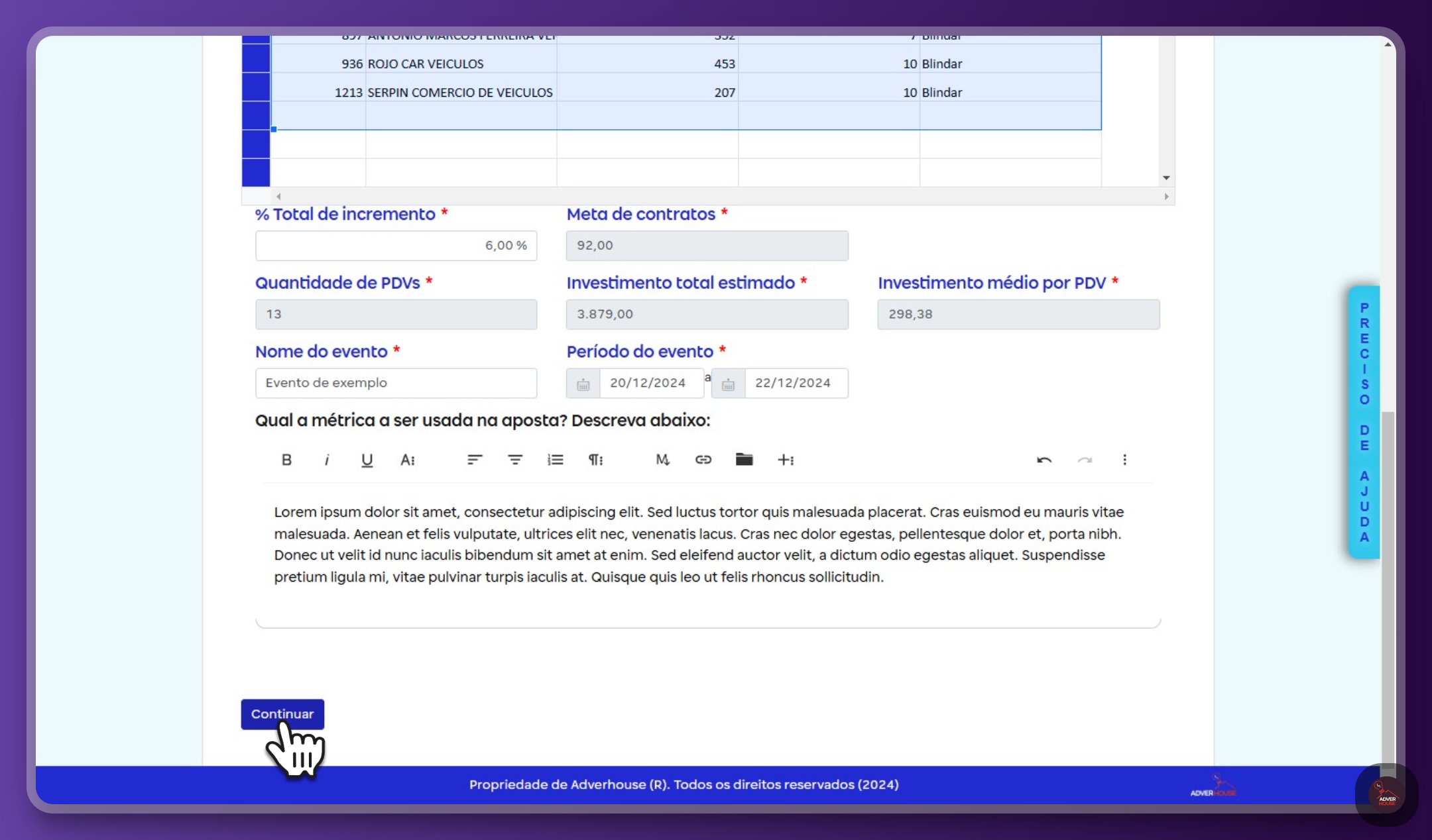 Clique em <b>Continuar </b>para avançar e selecionar os itens do seu pedido