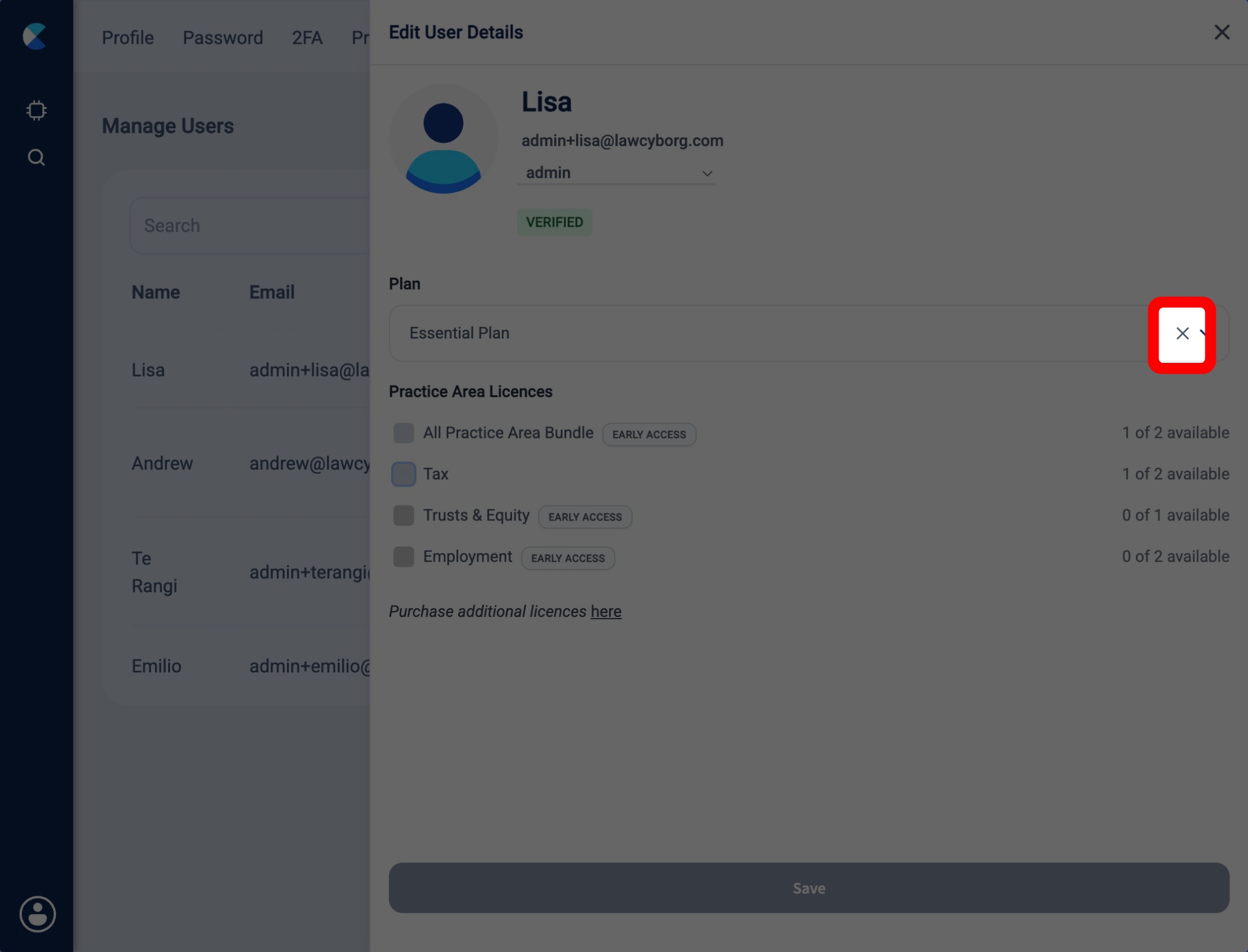 In this menu, you can remove a user’s plan and practice areas entirely—revoking their access to all paid tools—by clicking the ‘x’ icon. <b>This is useful for practice managers or IT team members</b> who want an admin account for oversight and centralised billing of their team’s Law Cyborg users without incurring a subscription fee themselves.